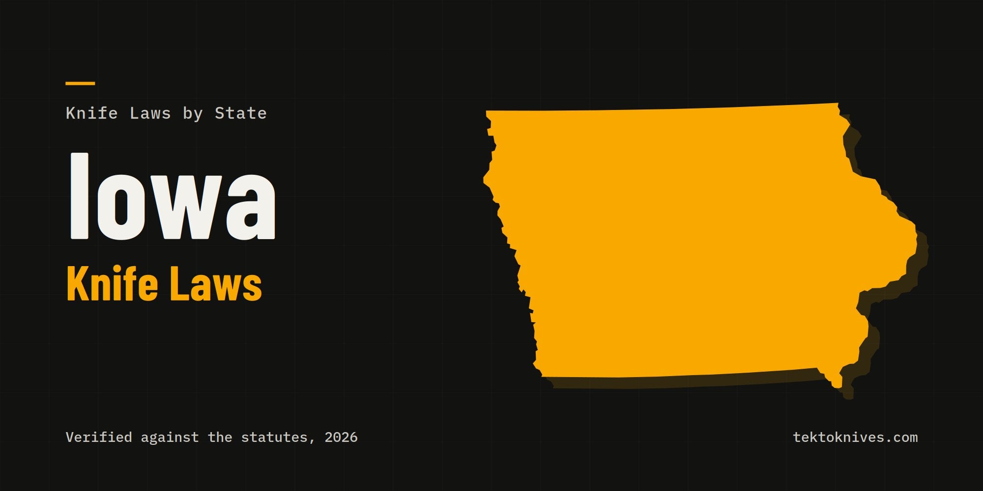 Iowa knife laws: the state outline with the title Iowa Knife Laws