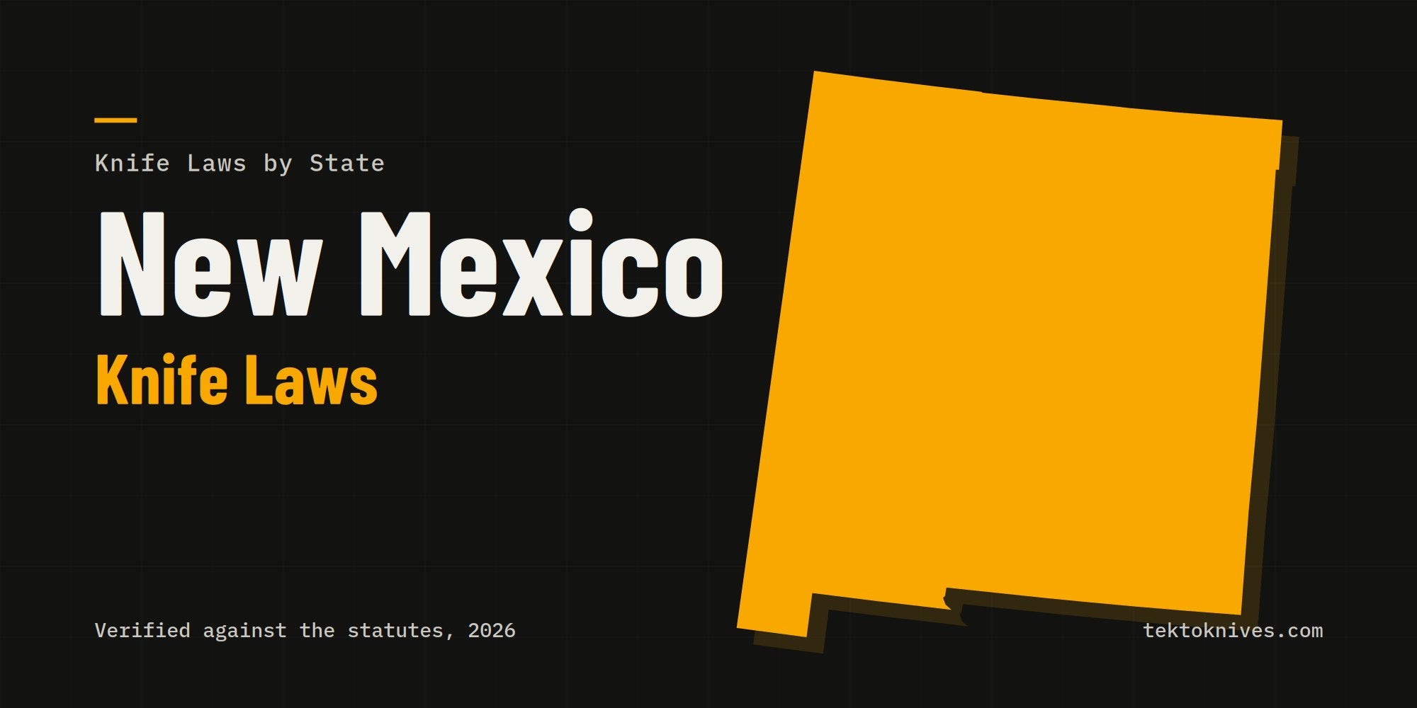 New Mexico knife laws: the state outline with the title New Mexico Knife Laws
