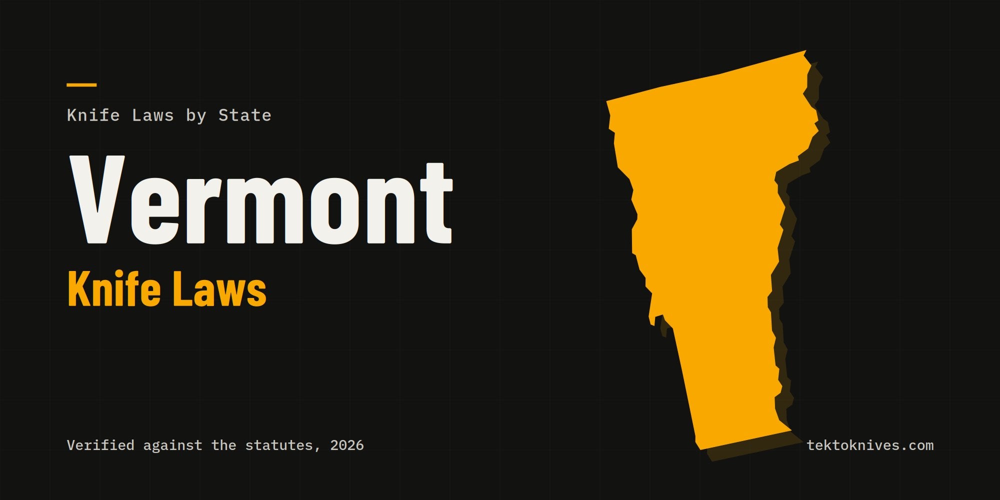 Vermont knife laws: the state outline with the title Vermont Knife Laws