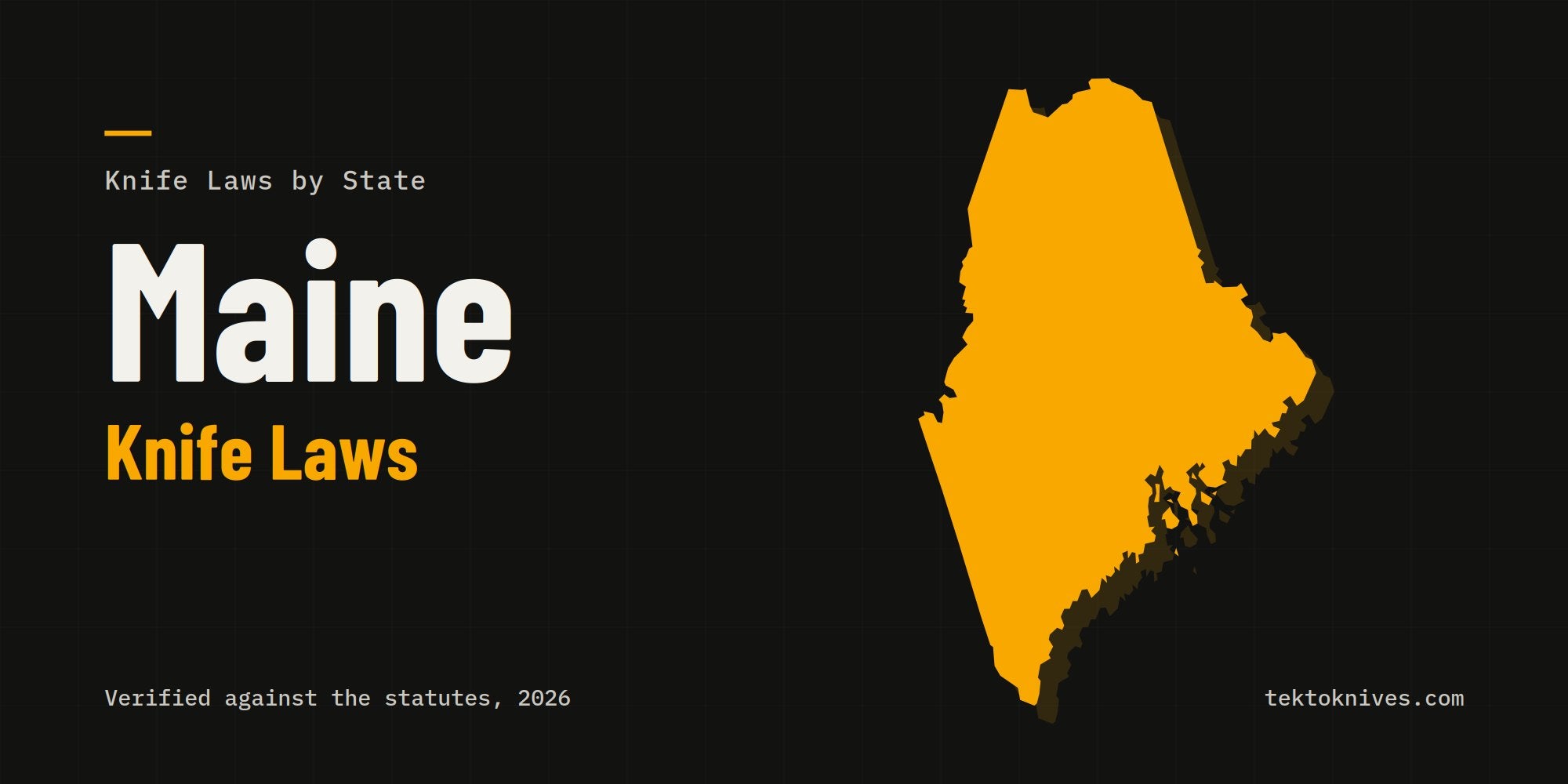 Maine knife laws: the state outline with the title Maine Knife Laws